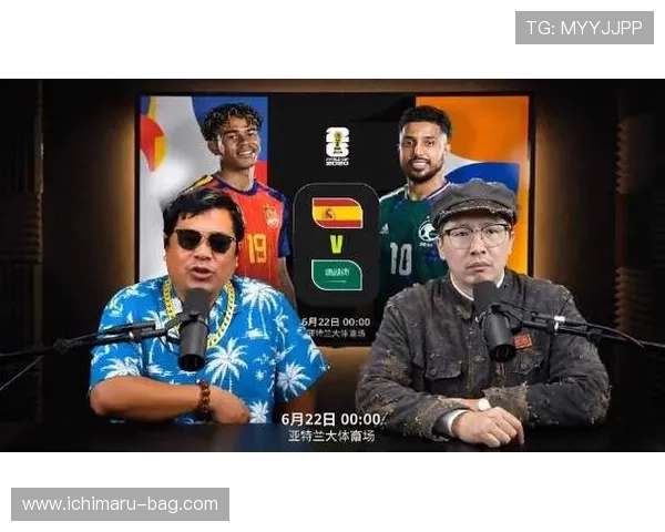 专业解说带你回顾世界杯西班牙VS沙特比赛的精彩瞬间与战术布局